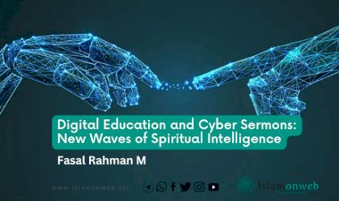 Digital Education and Cyber Sermons: New Waves of Spiritual Intelligence
