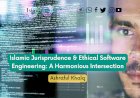 Islamic Jurisprudence & Ethical Software Engineering: A Harmonious Intersection