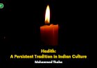 Hadith: A Persistent Tradition in Indian Culture