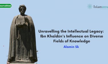 Unravelling the Intellectual Legacy: Ibn Khaldūn's Influence on Diverse Fields of Knowledge