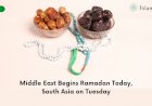 Middle East Begins Ramadan Today, South Asia on Tuesday