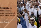 Disparity in Democracy: Underrepresentation of Muslims in Indian politics