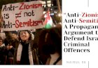 “Anti-Zionism Is Anti-Semitism”: A Propagandist Argument to Defend Israel’s Criminal Offences