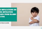 Divorce Implications on Children: Mitigation Strategies from Islamic Perspective