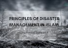 The Religiousness in Disaster Management: Principles of Disaster Management in Islam