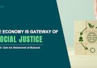 Stable Economy is Gateway of Social Justice