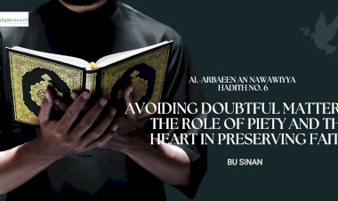 Avoiding Doubtful Matters: The Role of Piety and the Heart in Preserving Faith