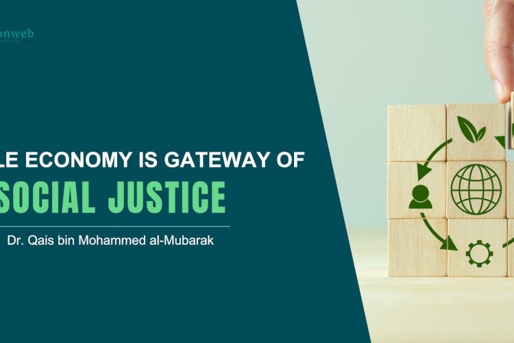 Stable Economy is Gateway of Social Justice