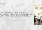The Light in Her Eyes: An Analysis of Lived and Normative Islam among Syrian Women
