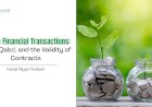 Islamic Financial Transactions: Ṣīgha, Qabḍ, and the Validity of Contracts