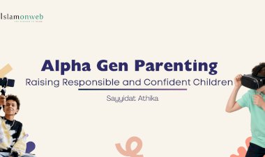 Alpha Gen Parenting:  Raising Responsible and Confident Children