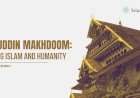 Serving Islam and Humanity: A Study on Zainuddin Makhdoom II’s Pluralist Model of Social Services