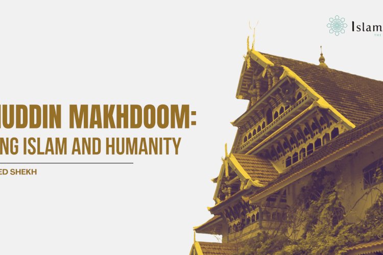 Serving Islam and Humanity: A Study on Zainuddin Makhdoom II’s Pluralist Model of Social Services