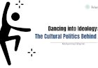Dancing into Ideology: The Cultural Politics Behind Zumba