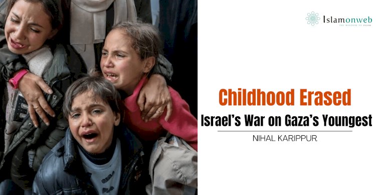Childhood Erased: Israel’s War on Gaza’s Youngest
