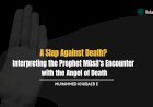 A Slap Against Death? Interpreting the Prophet Mūsā's Encounter with the Angel of Death