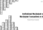 Institutional Murābaḥah or Murābaḥah Transactions in Banks