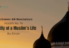 Hadith No. 14: Sanctity of a Muslim’s Life