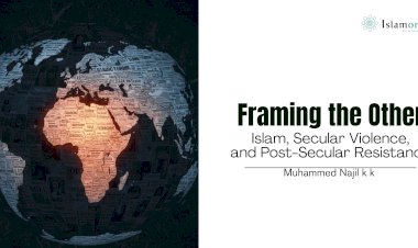 Framing the Other: Islam, Secular Violence, and Post-Secular Resistance