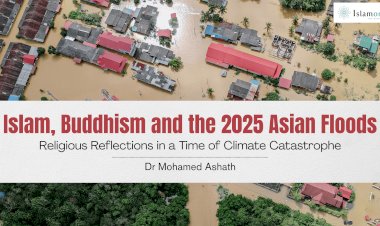 Islam, Buddhism and the 2025 Asian Floods:  Religious Reflections in a Time of Climate Catastrophe