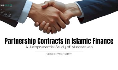 Partnership Contracts in Islamic Finance: A Jurisprudential Study of Mushārakah