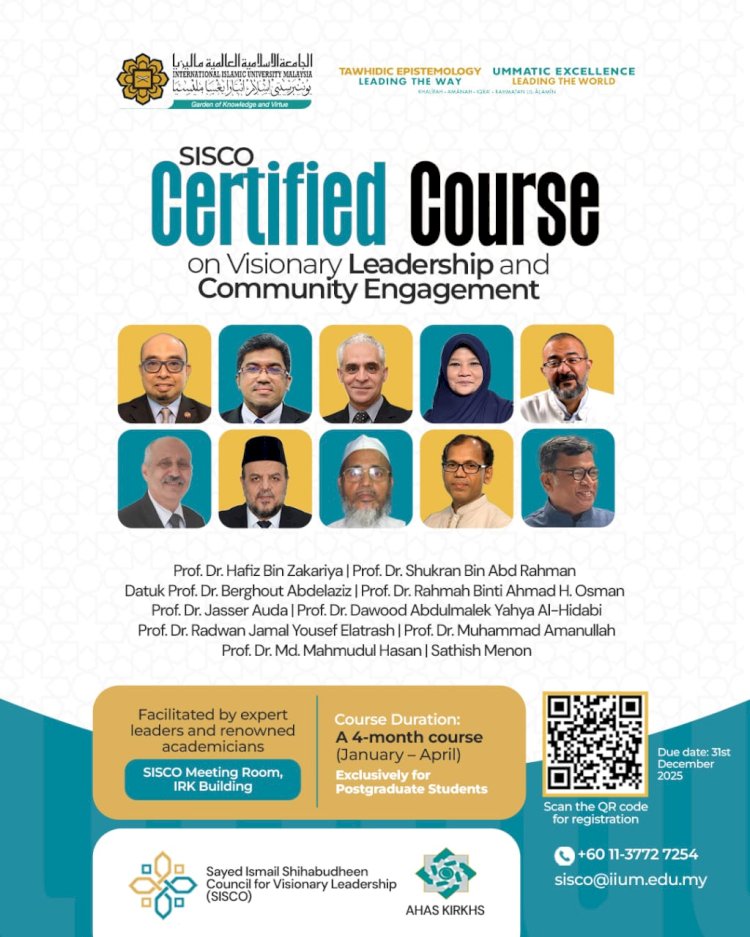 SISCO Launches Certified Course on Visionary Leadership and Community Engagement at IIUM