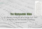 The Muhyuddīn Māla: A Literary Analysis of a Single Sufi Text in Kerala as Vernacular Theology