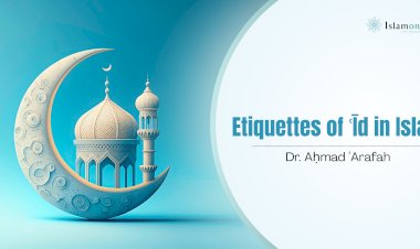 Etiquettes of ʿĪd in Islam