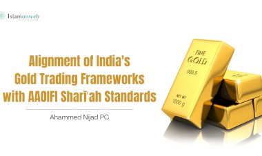 Alignment of India's Gold Trading Frameworks with AAOIFI Sharīʿah Standards