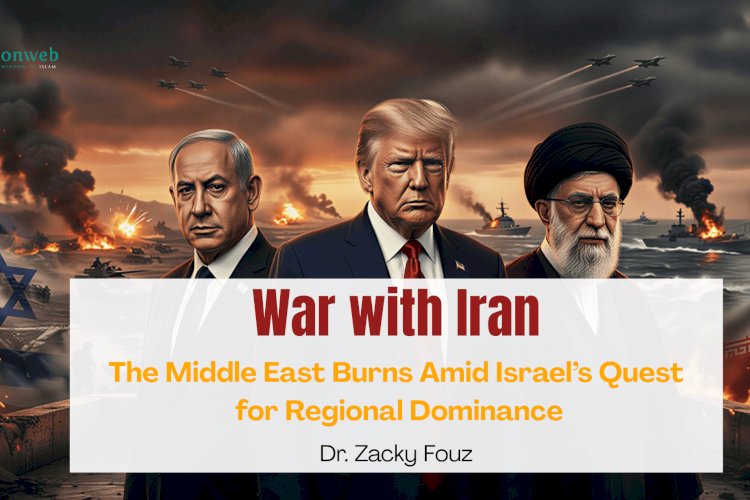 War with Iran: The Middle East Burns Amid Israel’s Quest for Regional Dominance