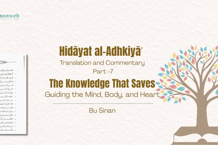 The Knowledge That Saves: Guiding the Mind, Body, and Heart