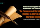 The Emergence of the Science of Maqāṣid al-Sharīʿah in the Khurāsānī School