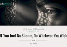 Hadith No. 20: If You Feel No Shame, Do Whatever You Wish