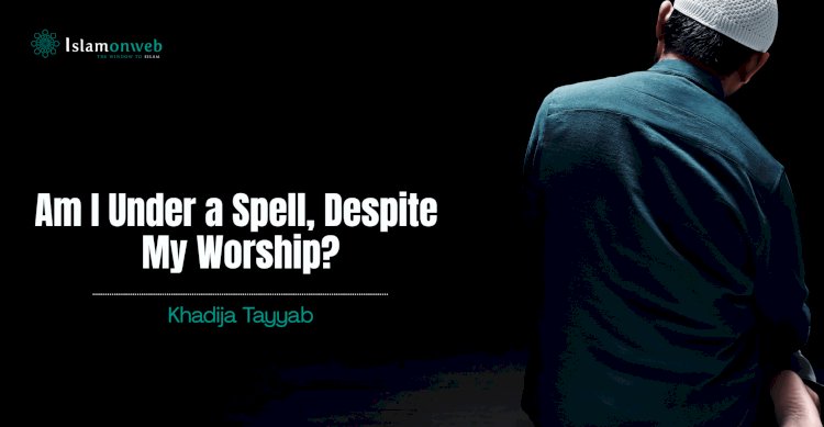 Am I Under a Spell, Despite My Worship?