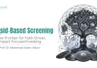 Maqāṣid‑Based Screening: A New Frontier for Faith‑Driven, Impact‑Focused Investing