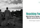 Reaching Forty: What the Qurʾān Teaches About Maturity and the Rest of Life   